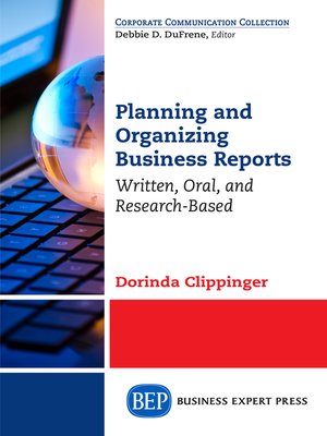 cover image of Planning and Organizing Business Reports